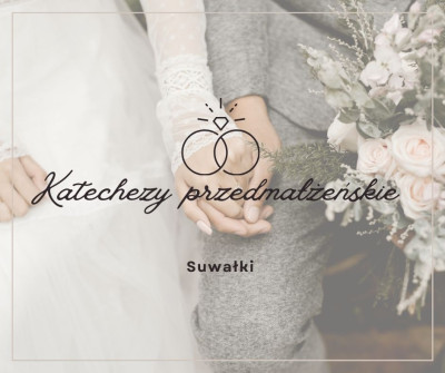 Katechezy przedmałżeńskie w Suwałkach