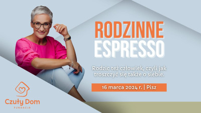 Po raz 3. Rodzinne espresso w Piszu.
