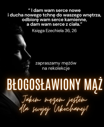 Rekolekcje "Błogosławiony mąż"