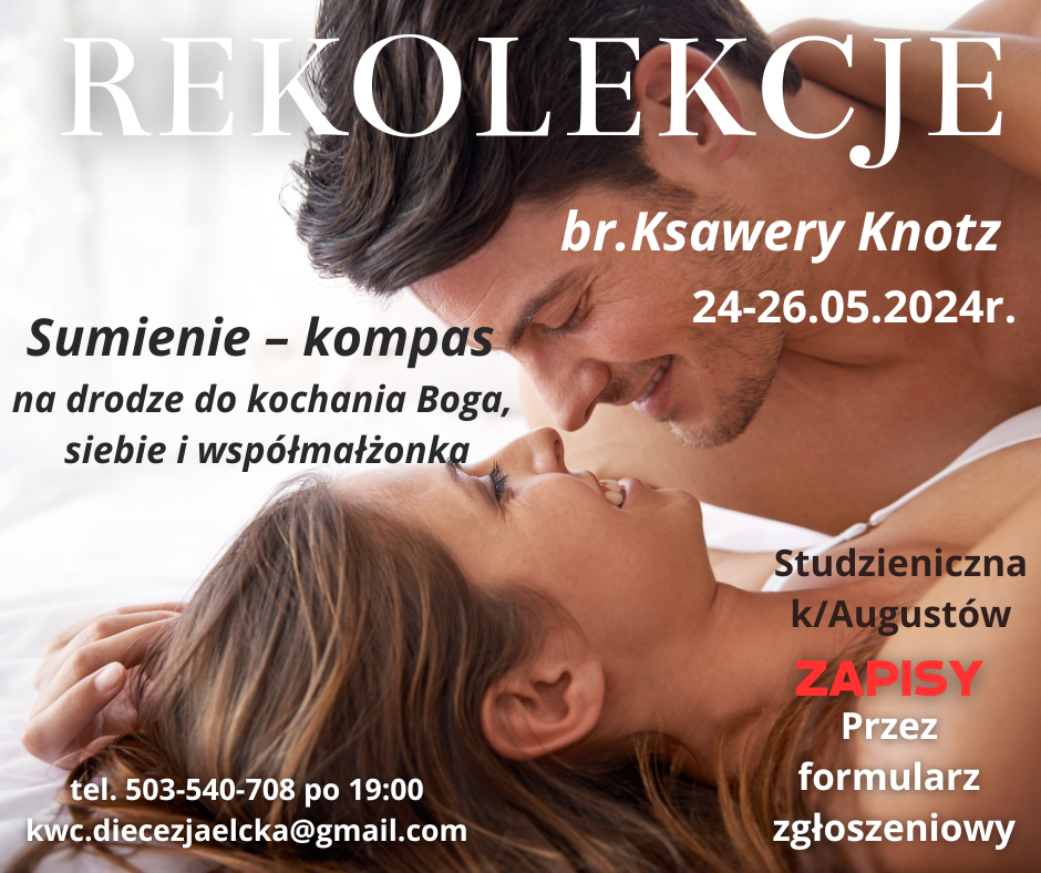 Sumienie – kompas na drodze do kochania Boga, siebie i współmałżonka.