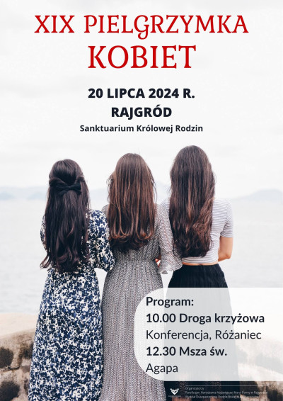19. Pielgrzymka Kobiet do Rajgrodu.
